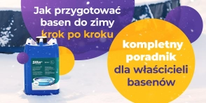 Jak przygotować basen do zimy krok po kroku – kompletny poradnik dla właścicieli basenów 
