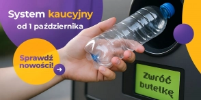 System kaucyjny od października 2025 – zasady, kaucje, punkty zbiórki